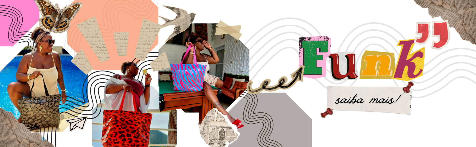 Lançamento bag Funk | Perfeita para curtir o verão!